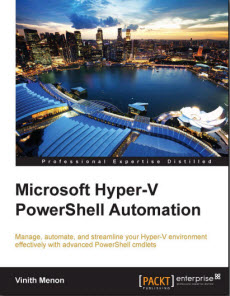 Скачать книгу Vinith Menon - Microsoft Hyper-V PowerShell Automation