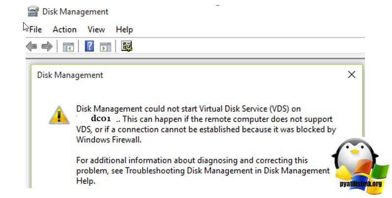 Disk Management could not start Virtual Disk Service (VDS) on dc01. This can happen if the remote computer does not support VDS, or if a connection cannot be established because it was blocked by Windows Firewall
